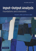 Input-Output Analysis - Ronald E. Miller, Peter D. Blair