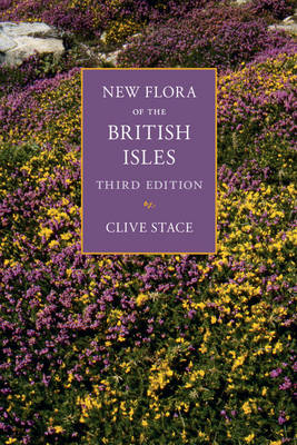 New Flora of the British Isles - Clive Stace