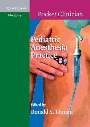 Pediatric Anesthesia Practice - 