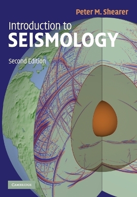 Introduction to Seismology - Peter M. Shearer