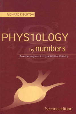 Physiology by Numbers - Richard F. Burton