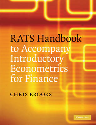 RATS Handbook to Accompany Introductory Econometrics for Finance - Chris Brooks