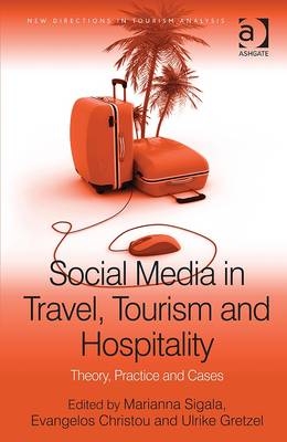 Social Media in Travel, Tourism and Hospitality -  Evangelos Christou