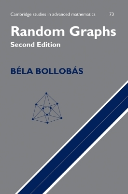 Random Graphs - Béla Bollobás