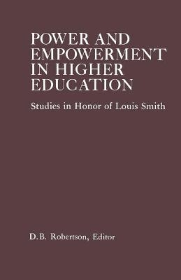 Power and Empowerment in Higher Education - 