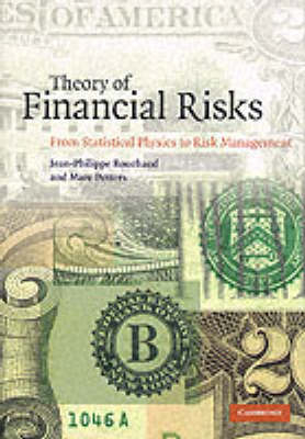 Theory of Financial Risks - Jean-Philippe Bouchaud, Marc Potters