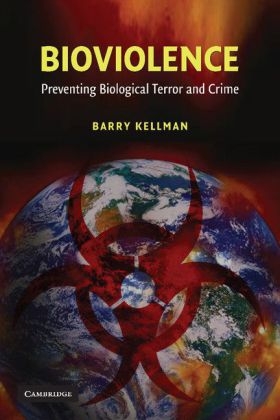 Bioviolence - Barry Kellman