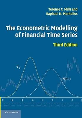 The Econometric Modelling of Financial Time Series - Terence C. Mills, Raphael N. Markellos