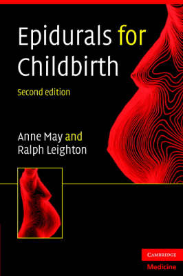 Epidurals for Childbirth - Anne May, Ralph Leighton