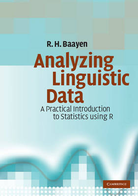 Analyzing Linguistic Data - R. H. Baayen