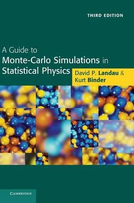 A Guide to Monte Carlo Simulations in Statistical Physics - David P. Landau, Kurt Binder