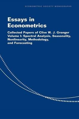 Essays in Econometrics - Clive W. J. Granger