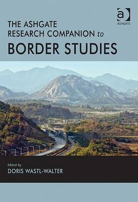 Routledge Research Companion to Border Studies - 