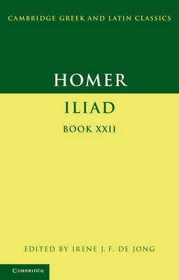 Homer: Iliad Book 22 -  Homer