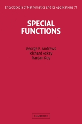 Special Functions - George E. Andrews, Richard Askey, Ranjan Roy