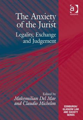 Anxiety of the Jurist -  Claudio Michelon