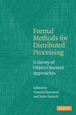 Formal Methods for Distributed Processing - 