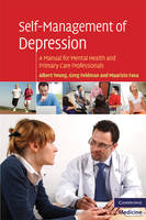 Self-Management of Depression - Albert Yeung, Greg Feldman, Maurizio Fava