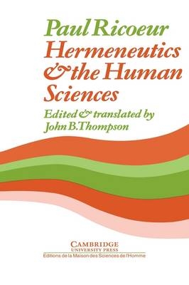 Hermeneutics and the Human Sciences - Paul Ricoeur