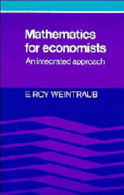 Mathematics for Economists - E. Roy Weintraub