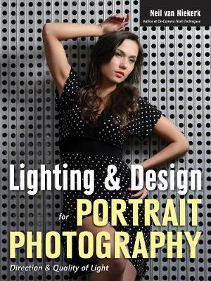 Lighting & Design For Portrait Photography - Neil van Niekerk