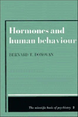 Hormones and Human Behaviour - Bernard T. Donovan