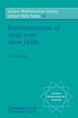 Representations of Rings over Skew Fields - A. H. Schofield