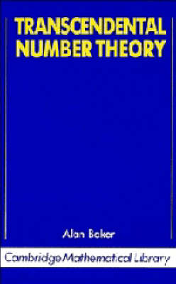 Transcendental Number Theory - Alan Baker