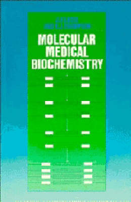 Molecular Medical Biochemistry - J. P. Luzio, R. J. Thompson