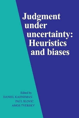 Judgment under Uncertainty - 