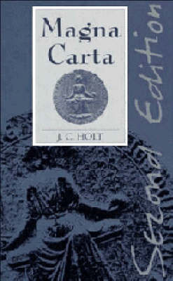 Magna Carta - J. C. Holt