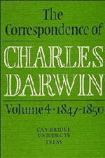 The Correspondence of Charles Darwin: Volume 4, 1847–1850 - Charles Darwin