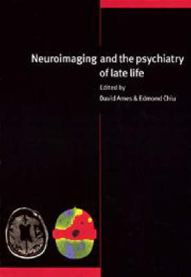 Neuroimaging and the Psychiatry of Late Life - 