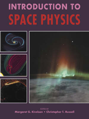 Introduction to Space Physics - 