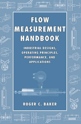 Flow Measurement Handbook - Roger C. Baker