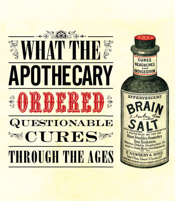 What the Apothecary Ordered - Caroline Rance