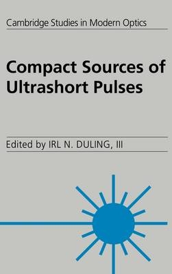 Compact Sources of Ultrashort Pulses - 