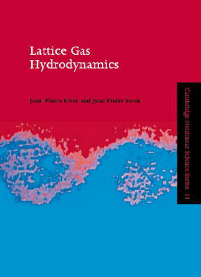 Lattice Gas Hydrodynamics - J.-P. Rivet, J. P. Boon