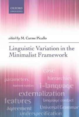 Linguistic Variation in the Minimalist Framework - 