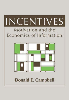 Incentives - Donald E. Campbell