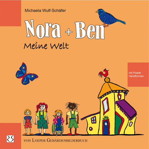 Nora und Ben: Meine Welt - Michaela Wulf-Schäfer