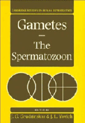 Gametes - The Spermatozoon - 