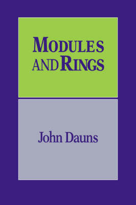 Modules and Rings - John Dauns