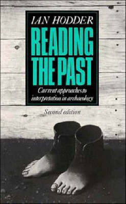 Reading the Past - Ian Hodder