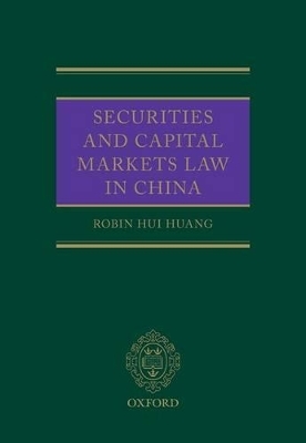 Securities and Capital Markets Law in China - Robin Huang