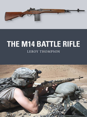 The M14 Battle Rifle - Leroy Thompson