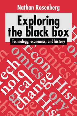 Exploring the Black Box - Nathan Rosenberg