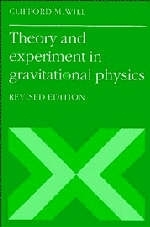 Theory and Experiment in Gravitational Physics - Clifford M. Will