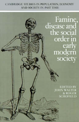 Famine, Disease and the Social Order in Early Modern Society - 