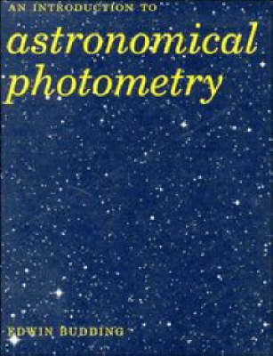 Introduction to Astronomical Photometry - Edwin Budding